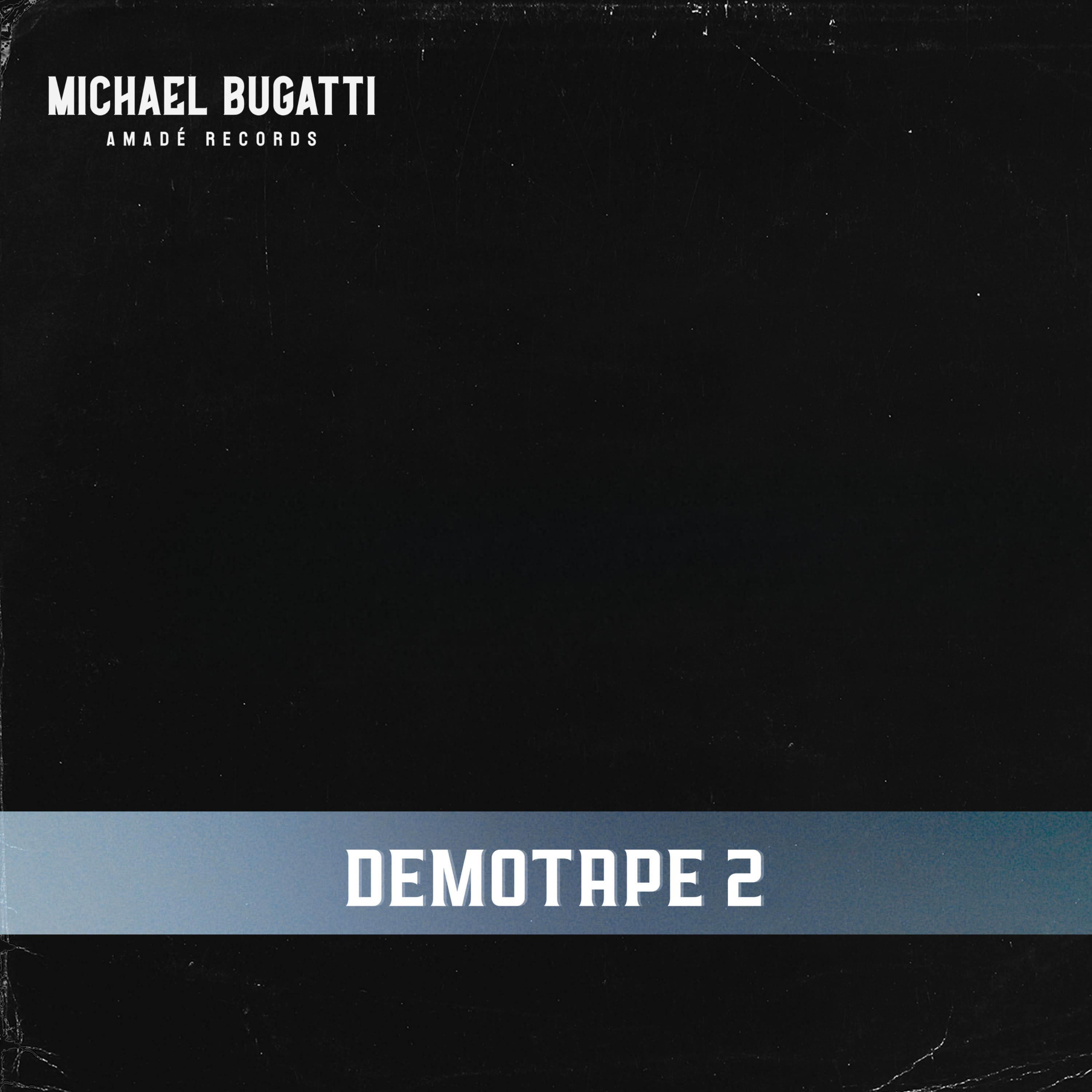 Michael Bugatti - Demotape 2